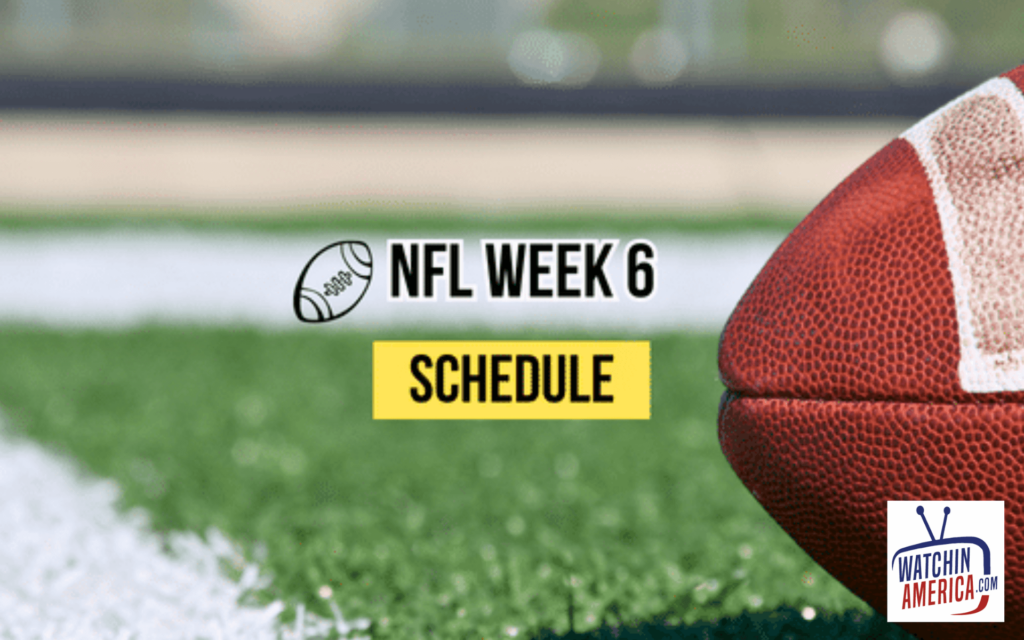 Cover photo for the NFL Week 6 Schedule