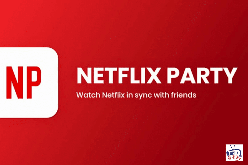 Netflix watch party