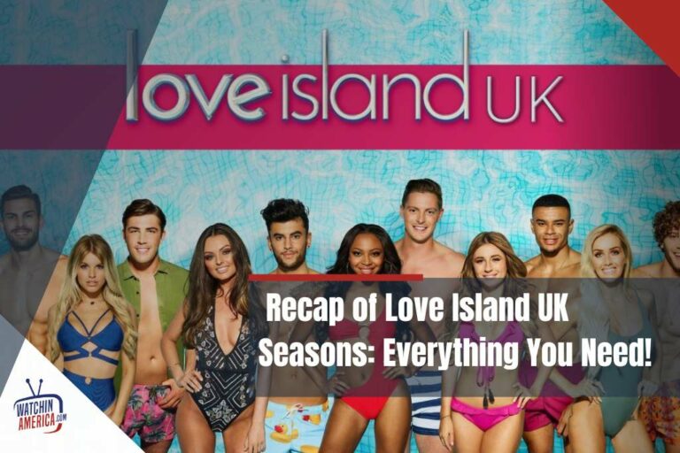 recap-of-love-island-uk-seasons-everything-you-need