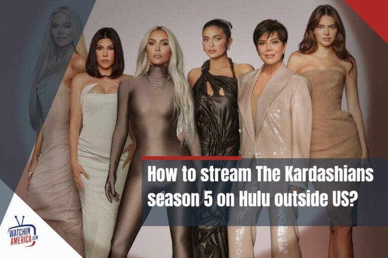 Stream The Kardashians season 5 on Hulu outside US