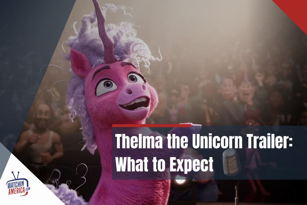 Thelma- the -Unicorn- trailer