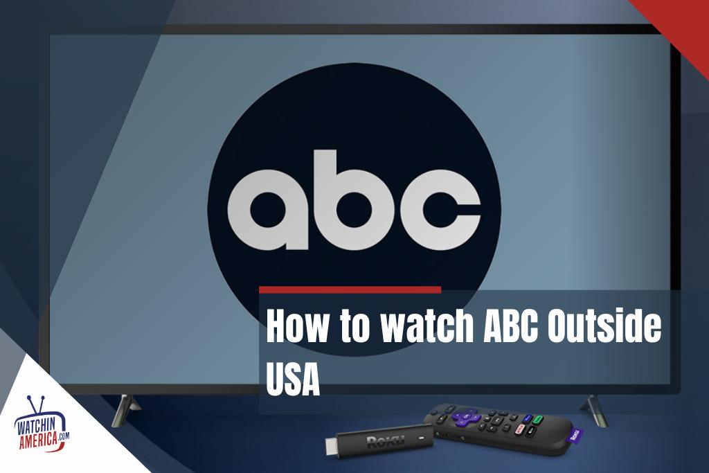 Watch-ABC-outside-USA