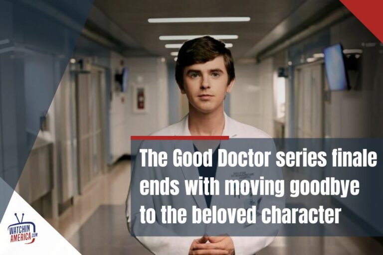 the-good-doctor-ended-series-final-episode-death