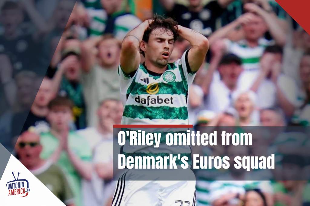 O'Riley- omitted -from -Denmark's -Euros -squad