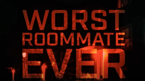 Worst- Roommate- Ever- season- 1