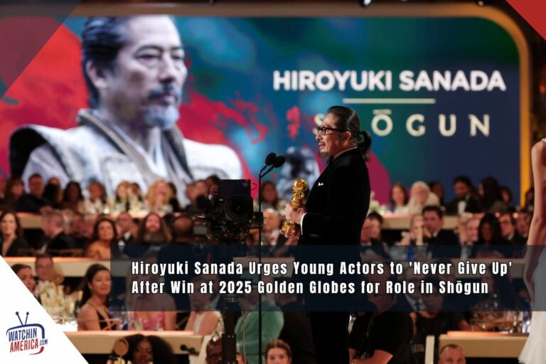 Hiroyuki Sanada Urges Young Actors to ‘Never Give Up’ After Win at 2025 Golden Globes for Role in Shōgun golden-globes-2025-best-performance-male-actor-hiroyuki-sanada