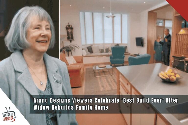 Grand-Designs-Viewers-Celebrate-Best-Build-Ever-After-Widow-Rebuilds-Family-Home