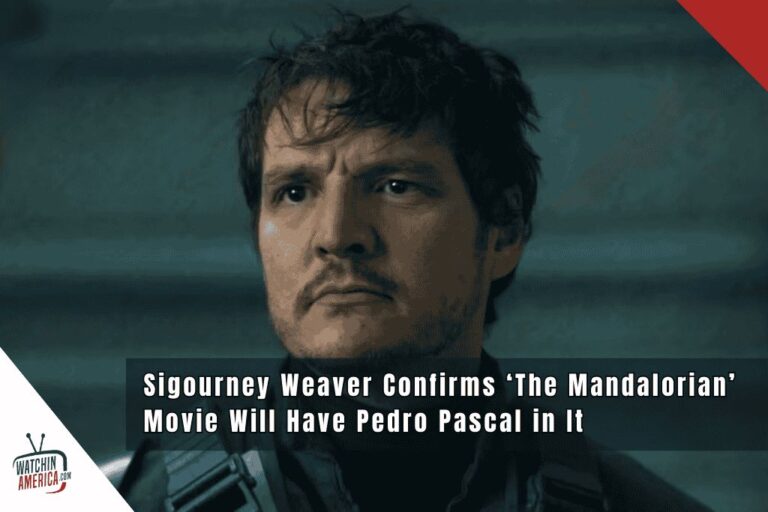 Sigourney-Weaver-Confirms-The-Mandalorian-Movie-Will-Have-Pedro-Pascal-in-It