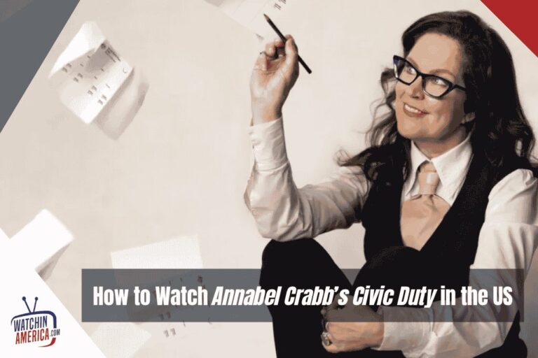 How-to-Watch-Annabel-Crabbs-Civic-Duty-in-the-US