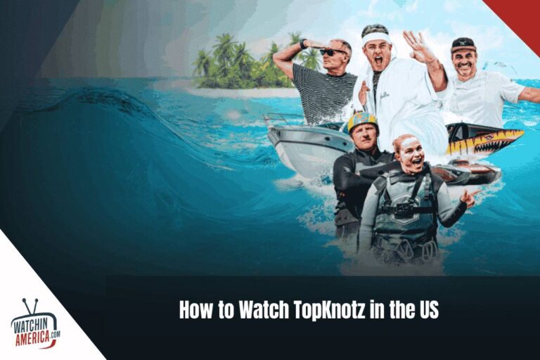 How to Watch TopKnotz in the US How-to-Watch-TopKnotz-in-the-US