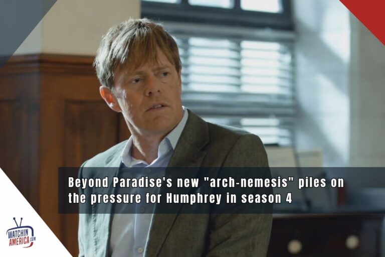 beyond-paradise-season-4-humphrey-arch-nemesis