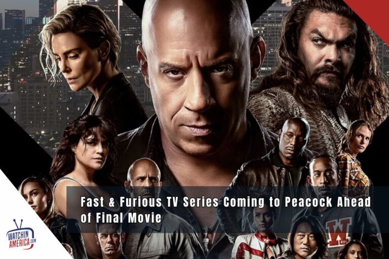Fast & Furious TV Series Coming to Peacock Ahead of Final Movie